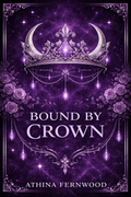 Bound By Crown Forgotten Grimm Collection Part Two