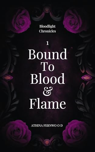 Bound To Blood & Flame image 0